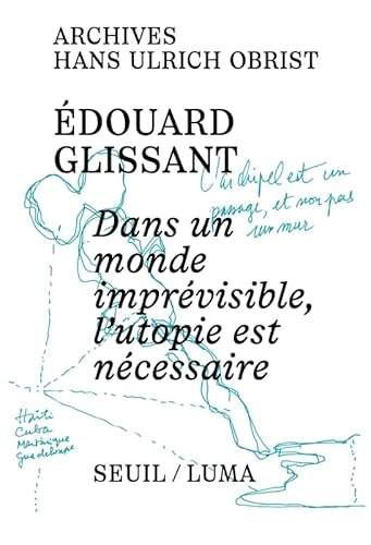 Dans un monde imprévisible, l'utopie est nécessaire von SEUIL