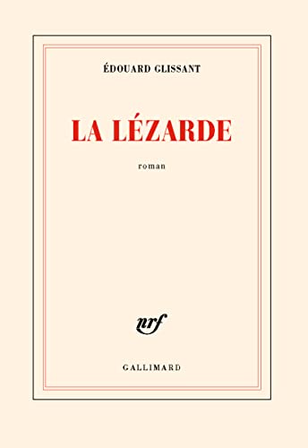 La Lezarde: Roman von GALLIMARD