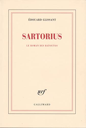 Sartorius: Le roman des Batoutos von GALLIMARD