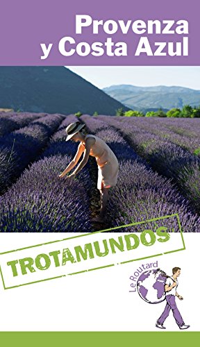 Provenza y Costa Azul (Trotamundos - Routard)