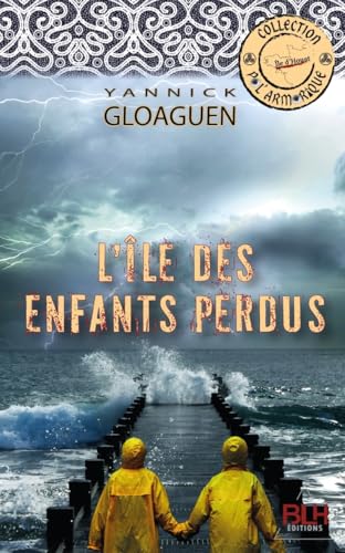 L'île des Enfants perdus von BLH