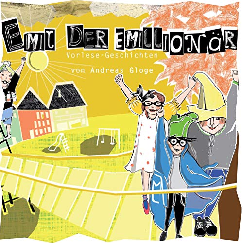Emil, der Emillionär: Vorlese-Geschichten