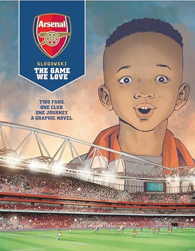 Arsenal: The Game We Love