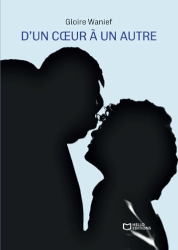 D'un coeur à un autre von Hello Editions