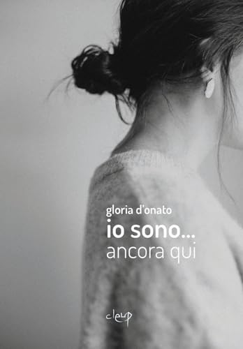 Io sono... ancora qui (Varia) von CLEUP
