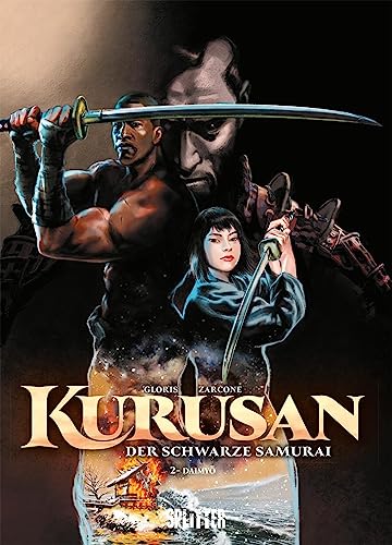 Kurusan – der schwarze Samurai. Band 2: Daimyo von Splitter-Verlag