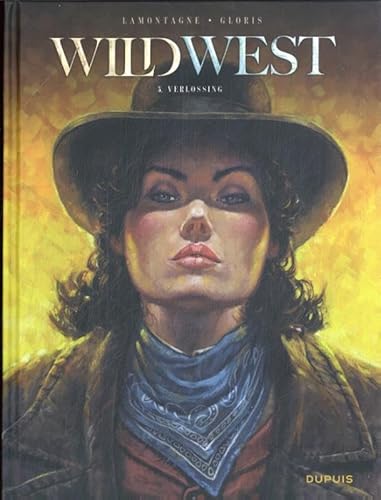 Verlossing (Wild West - HC, 5) von Dupuis