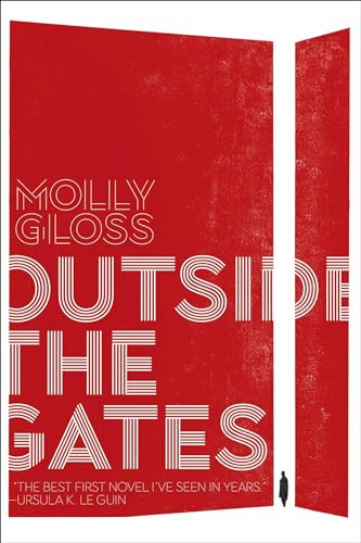 Outside the Gates