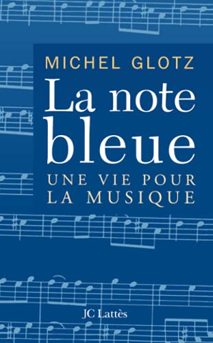 La note bleue von JC LATTÈS