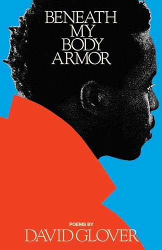 Beneath My Body Armor: An Elegy