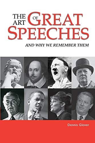 The Art of Great Speeches: And Why We Remember Them von Cambridge University Press