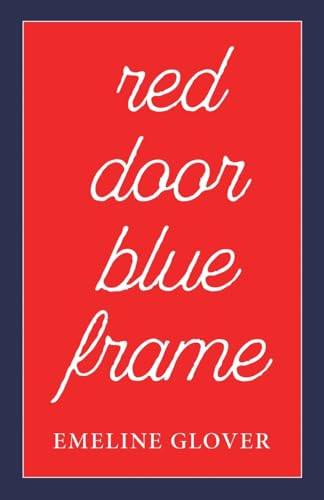 Red Door Blue Frame von Resource Publications