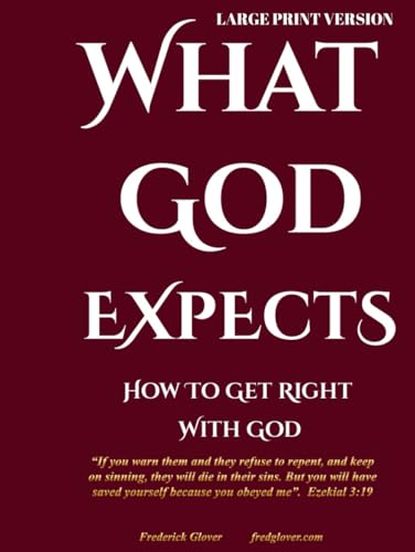 What God Expects - Large Print Version: How To Get Right With God von ISBN Canada