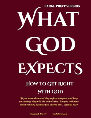 What God Expects - Large Print Version: How To Get Right With God von ISBN Canada