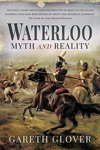 Waterloo: Myth and Reality