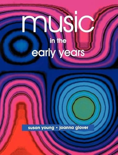 Music in the Early Years von Routledge