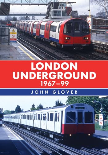 London Underground 1967-99 von Amberley Publishing