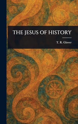The Jesus of History