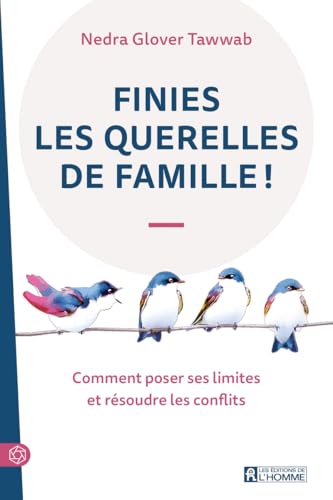 Finies les querelles de famille ! von DE L HOMME