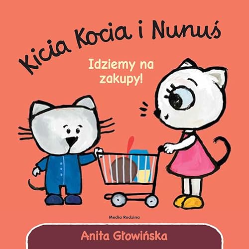 Kicia Kocia i Nunuś Idziemy na zakupy!