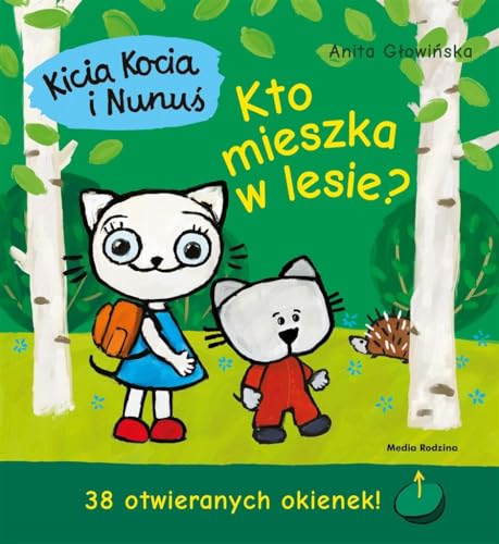 Kicia Kocia i Nunuś Kto mieszka w lesie? von Media Rodzina