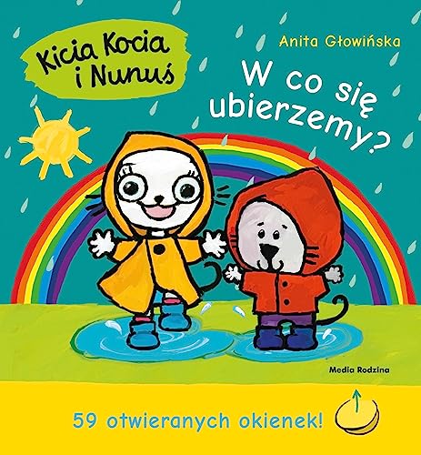 Kicia Kocia i Nunuś W co się ubierzemy? von Media Rodzina