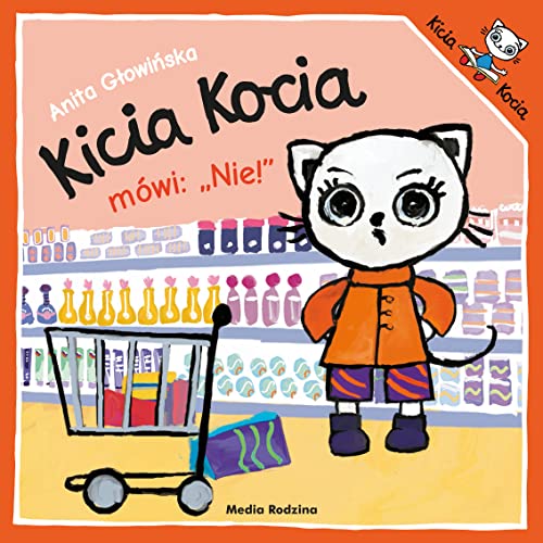 Kicia Kocia mówi NIE! von Media Rodzina