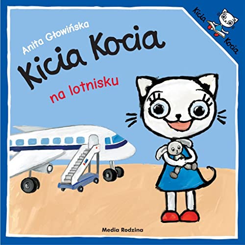 Kicia Kocia na lotnisku Kicia Kocia na lotnisku