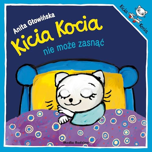 Kicia Kocia nie może zasnąć Kicia Kocia nie może zasnąć von Media Rodzina