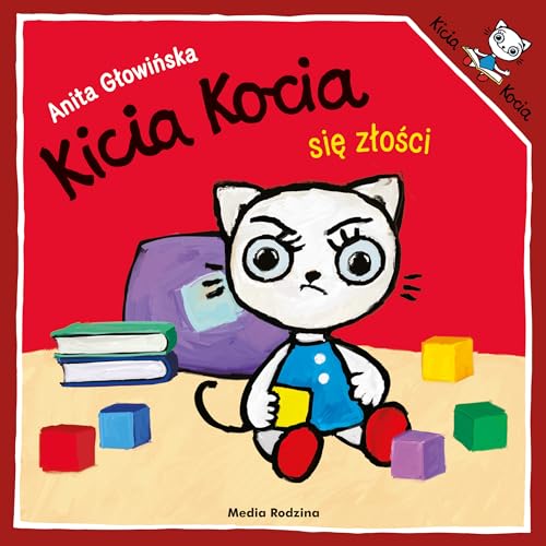 Kicia Kocia się złości von Media Rodzina