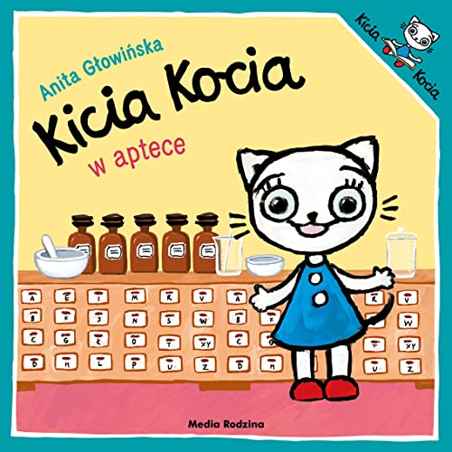 Kicia Kocia w aptece von Media Rodzina