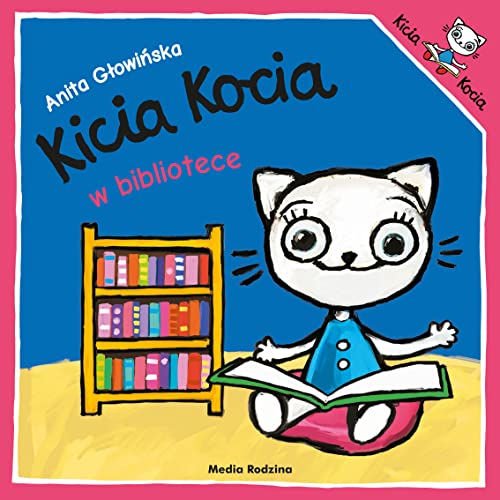 Kicia Kocia w bibliotece Kicia Kocia w bibliotece von Media Rodzina