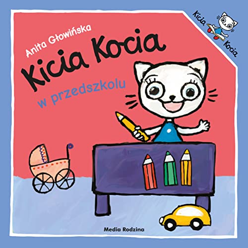 Kicia Kocia w przedszkolu von Media Rodzina