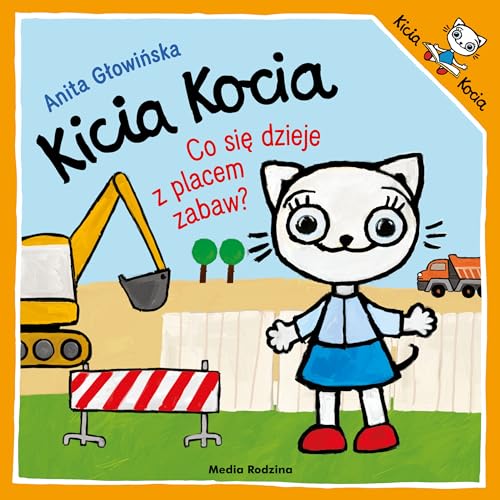 Kicia Kocia Co się dzieje z placem zabaw? von Media Rodzina