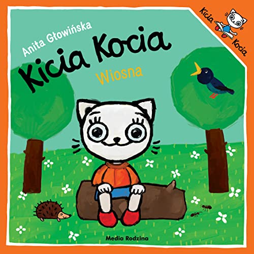 Kicia Kocia. Wiosna! Kicia Kocia. Wiosna!