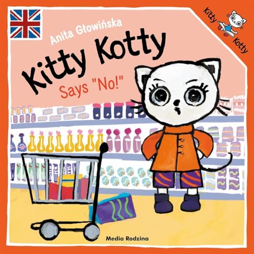 Kitty Kotty Says No! (KICIA KOCIA) von Media Rodzina