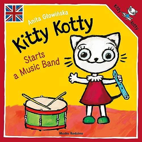 Kitty Kotty Starts a Music Band (KICIA KOCIA) von Media Rodzina
