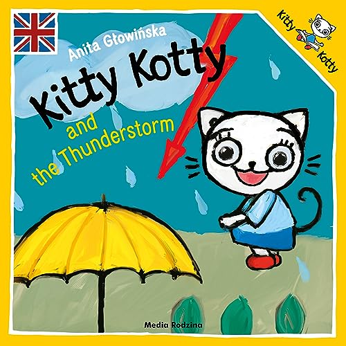Kitty Kotty and the Thunderstorm (KICIA KOCIA)