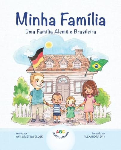 Minha Família: Uma Família Alemã e Brasileira