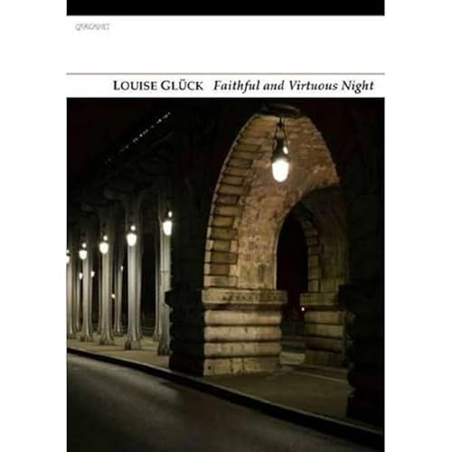 Faithful and Virtuous Night: Literaturnobelpreis 2020