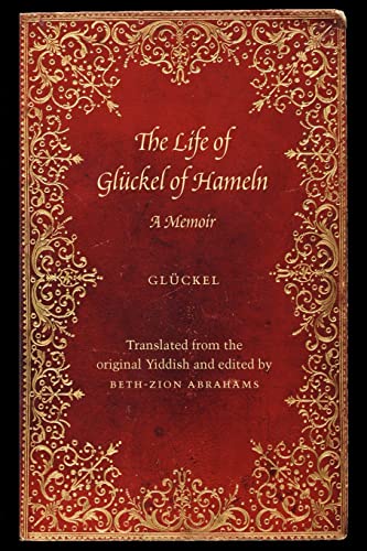 The Life of Gluckel of Hameln: A Memoir von Jewish Publication Society