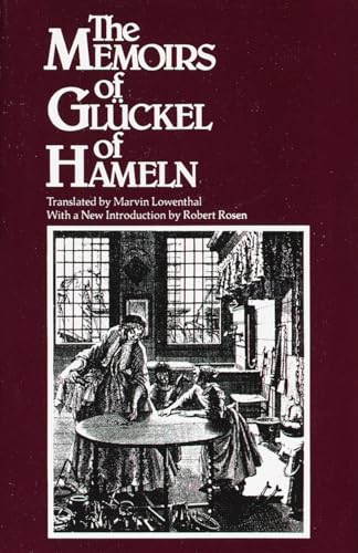 The Memoirs of Glückel of Hameln von Schocken