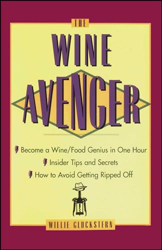 The Wine Avenger von Atria Books