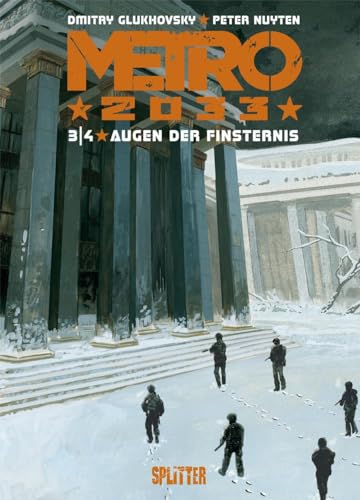 Metro 2033 (Comic). Band 3 (von 4): Augen der Finsternis von Splitter Verlag