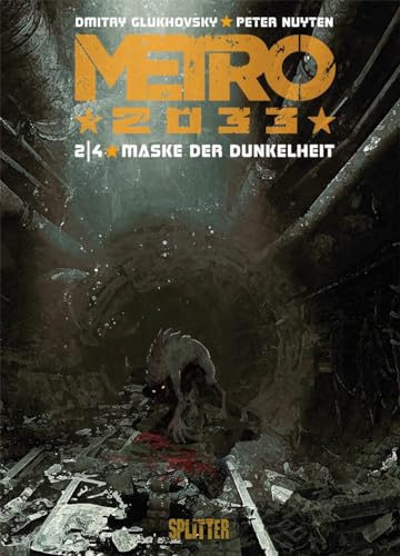 Metro 2033 (Comic). Band 2 (von 4): Maske der Dunkelheit