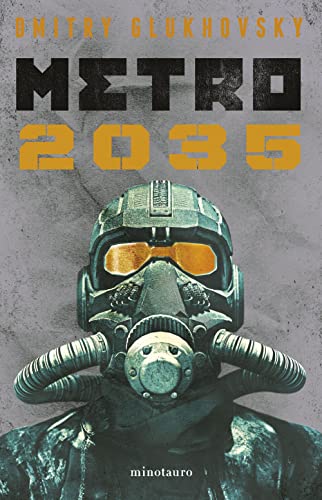 Metro 2035 (NE) (Biblioteca Dmitry Glukhovsky) von MINOTAURO