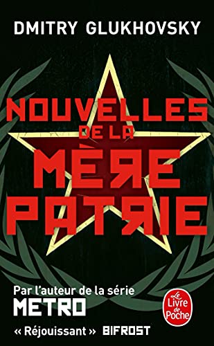 Nouvelles de la mère patrie Nouvelles de la mère patrie