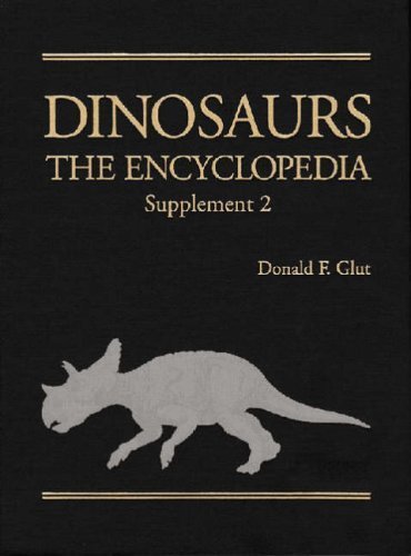 Dinosaurs: The Encyclopedia Supplement 2