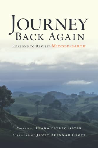 Journey Back Again: Reasons to Revisit Middle-earth von Mythopoeic Press