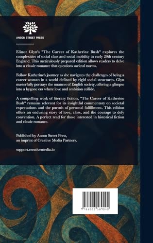 The Career of Katherine Bush von Anson Street Press